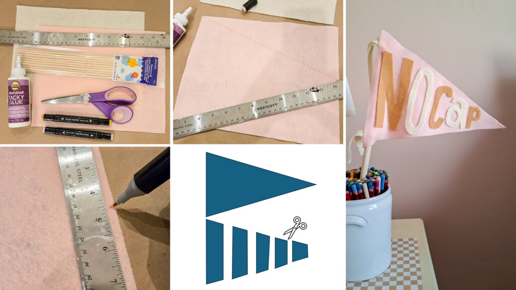 A series of images showing step-by-step instructions for the supplies, measuring, cutting, and how to put together a DIY pennant flag.